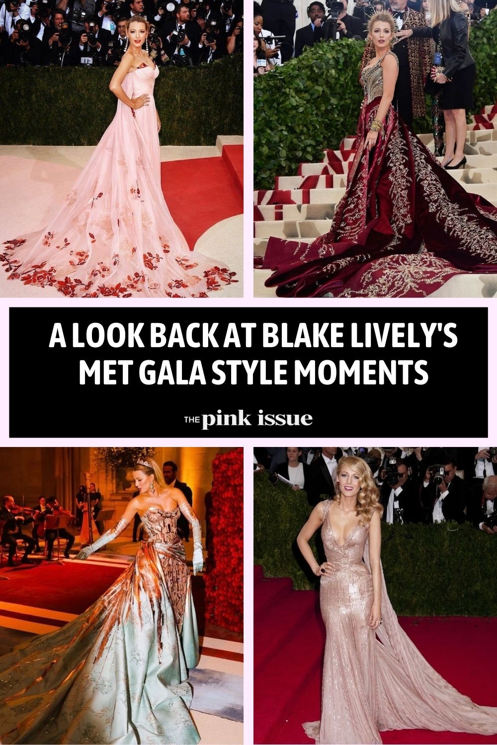 A Look Back at Blake Lively's Met Gala Style Moments pinterest