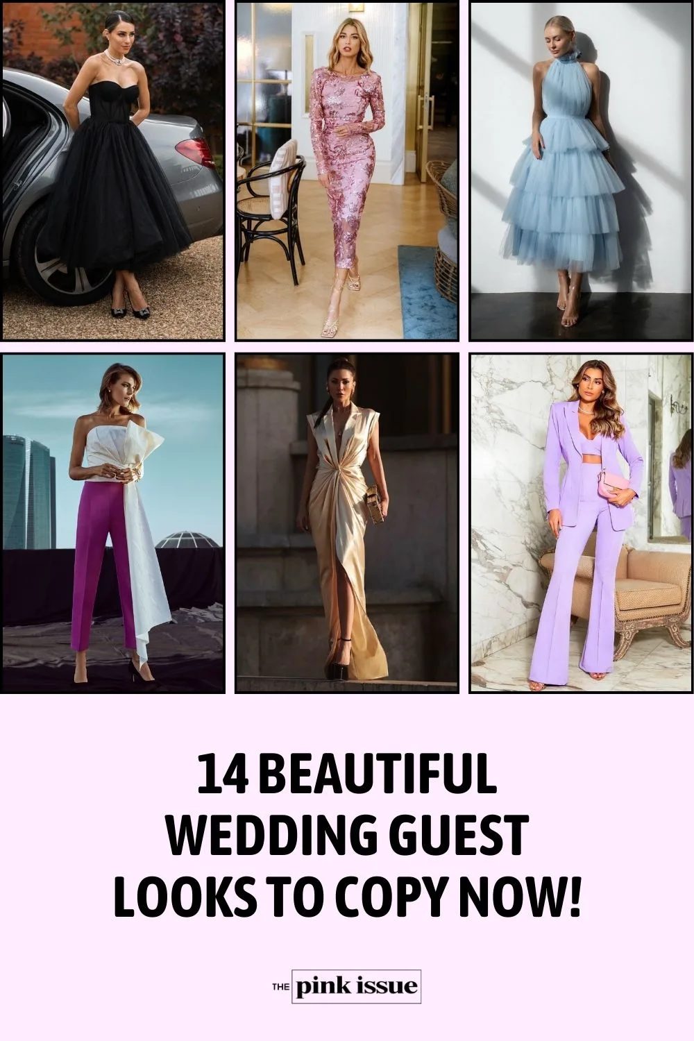 Ladies Here are 14 Beautiful Wedding Guest Looks to Copy Now