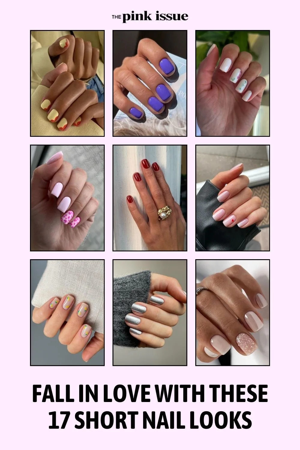 Fall in Love with These 17 Short Nail Looks pinterest