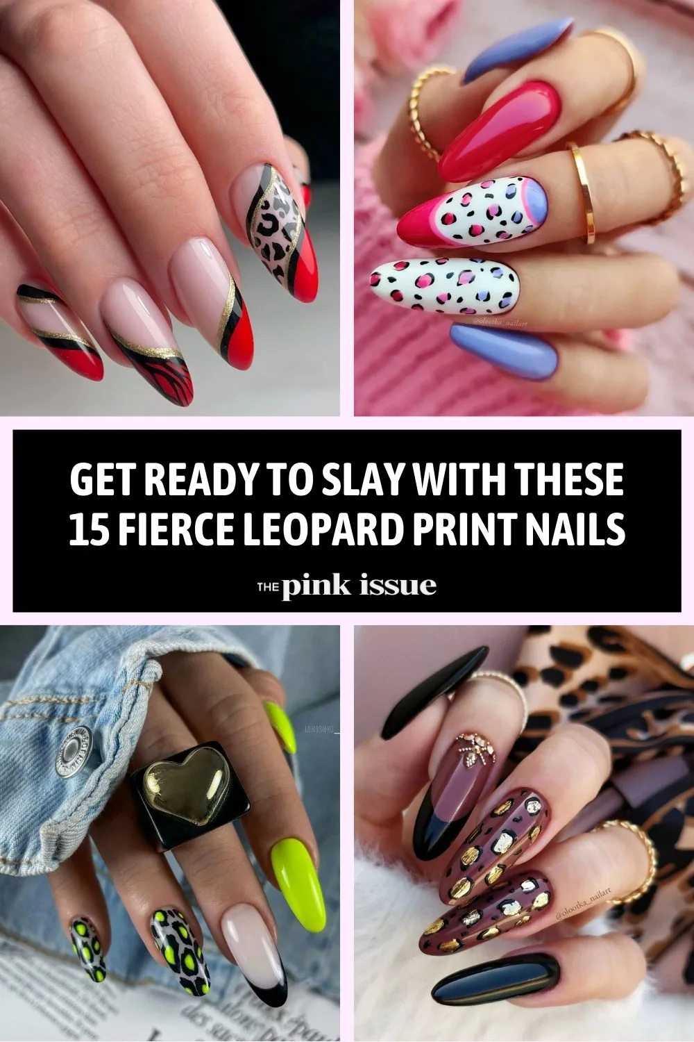 Get Ready to Slay with These 15 Fierce Leopard Print Nails Pinterest