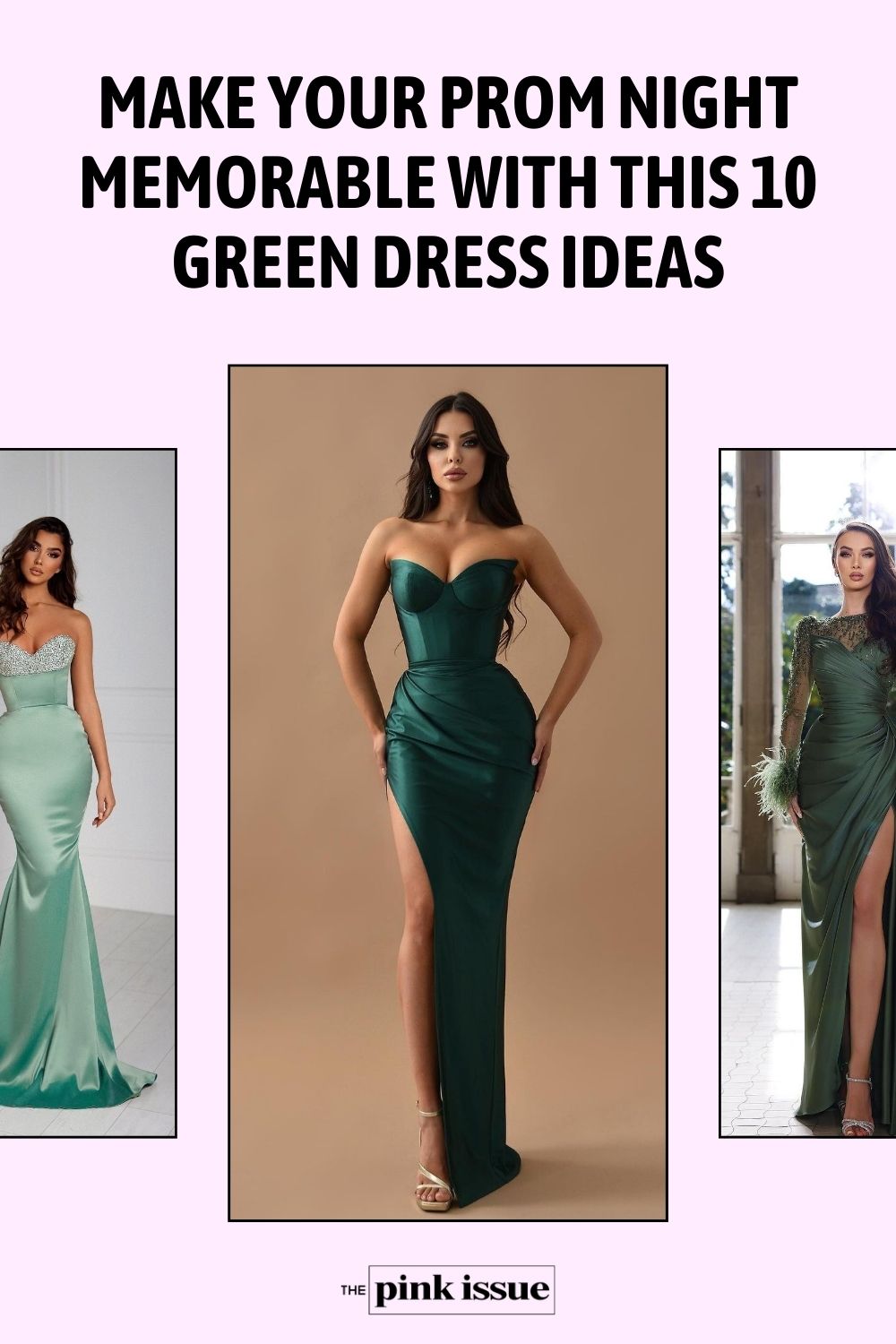 Make Your Prom Night Memorable With This 10 Green Dress Ideas