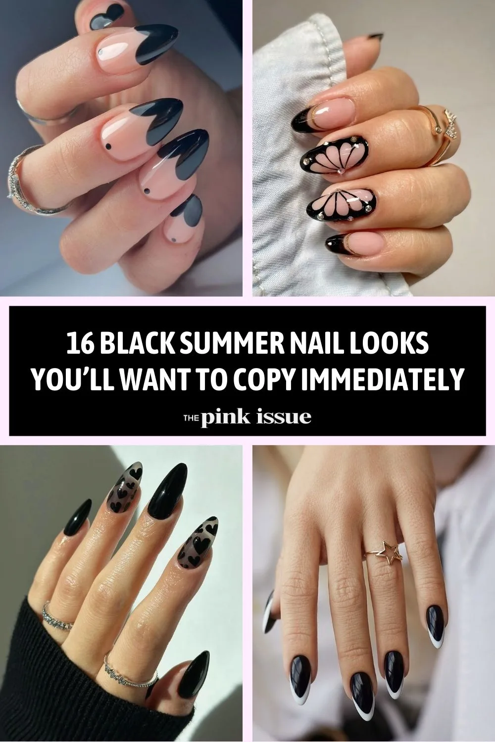 Black Summer Nail Looks You’ll Want to Copy Immediately Pinterest