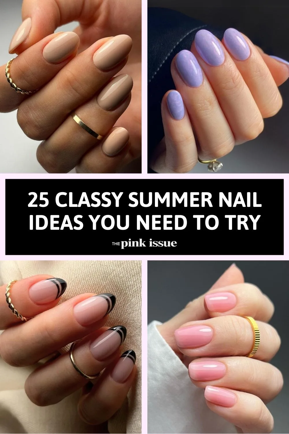 Classy summer nail ideas Pinterest