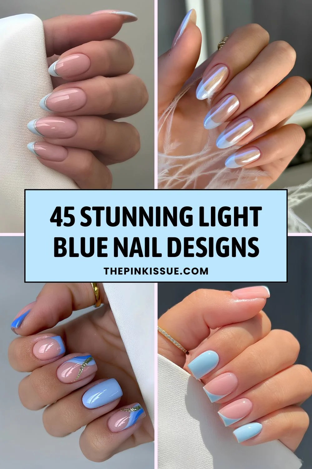 Light blue nail ideas Pinterest