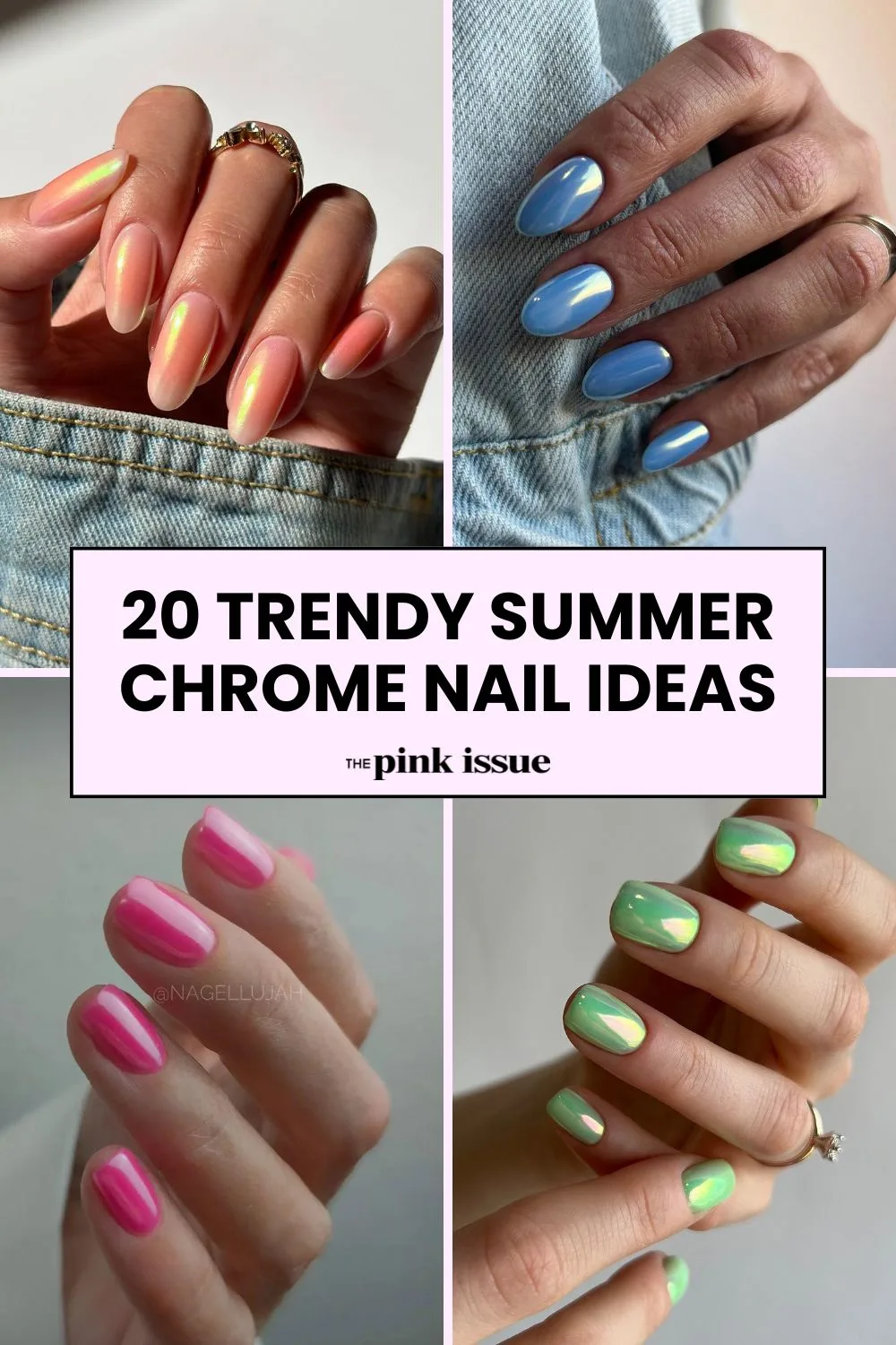 Must-Try Chrome Nail Designs for Summer Pinterest