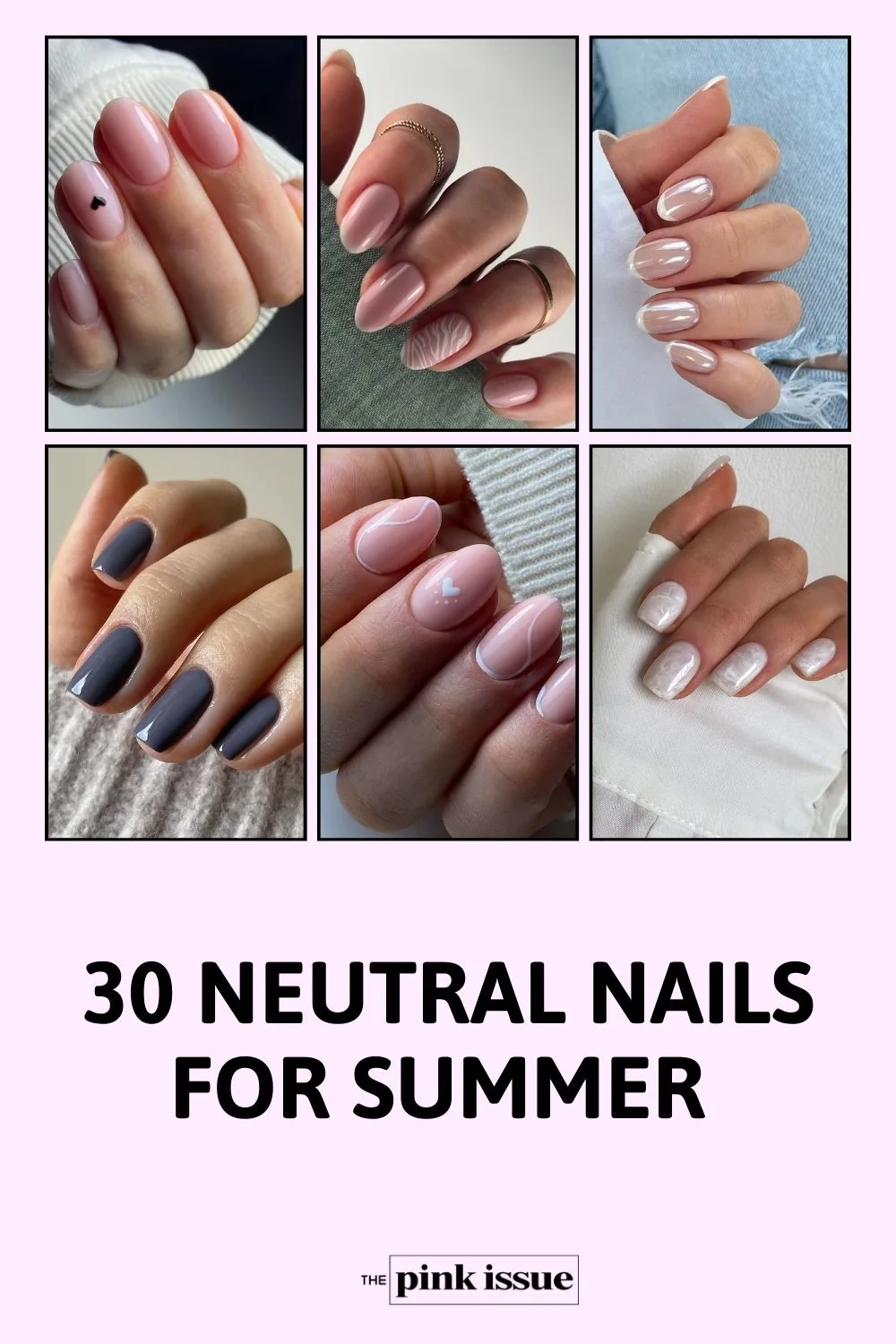 Modern Neutral Nails to Keep Your Summer Look on Point pinterest