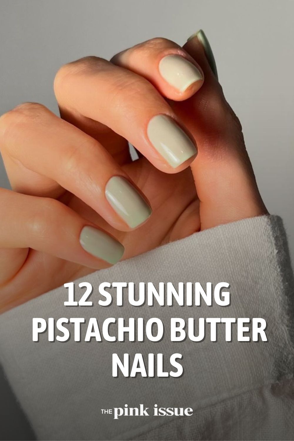 12 Stunning Pistachio Butter Nails You Won’t Stop Staring At Pinterest