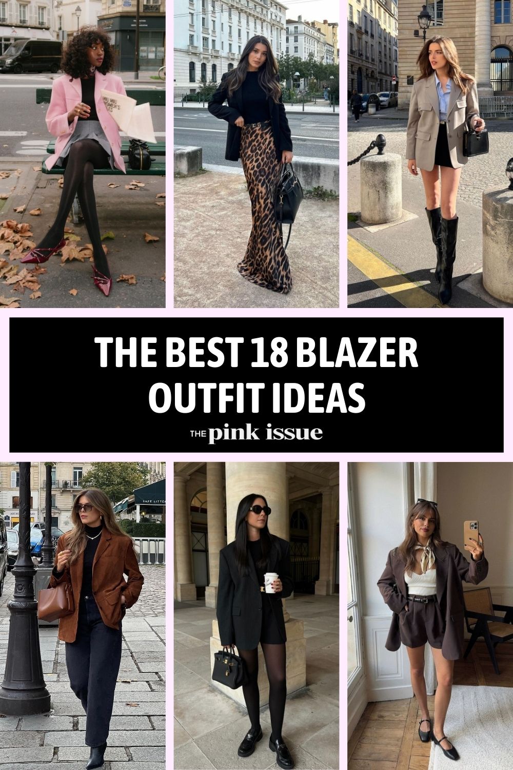 The 18 Best Blazer Outfits You’ll Want to Bookmark Pinterest