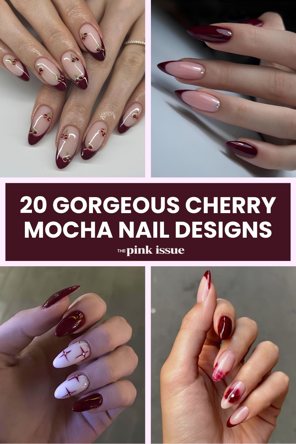 Cherry mocha nail designs Pinterest