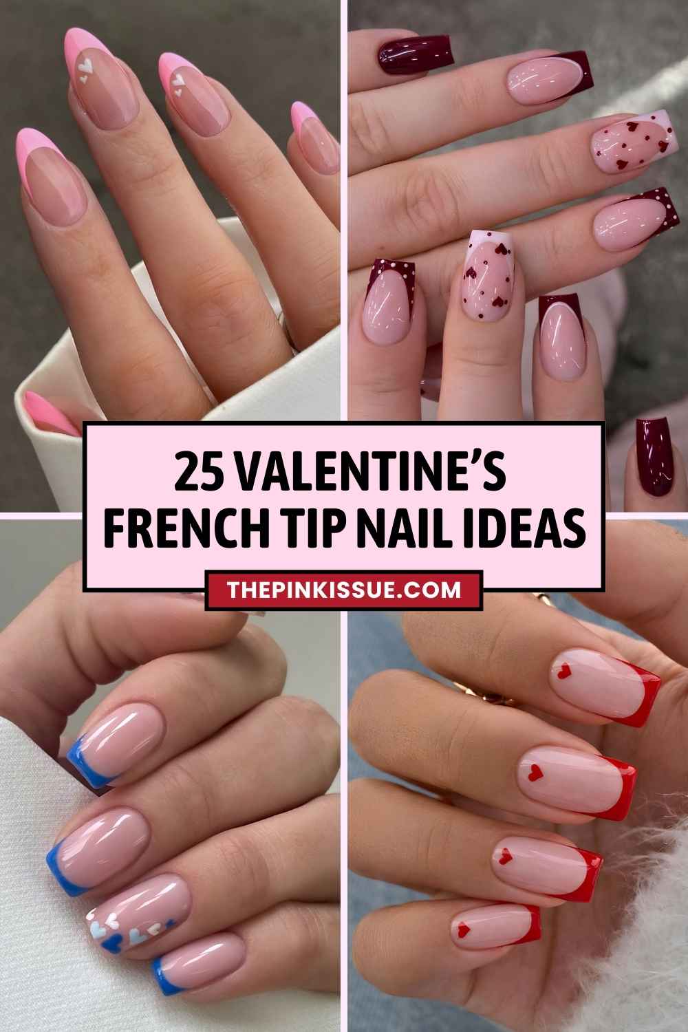 Valentines Day French manicures Pinterest