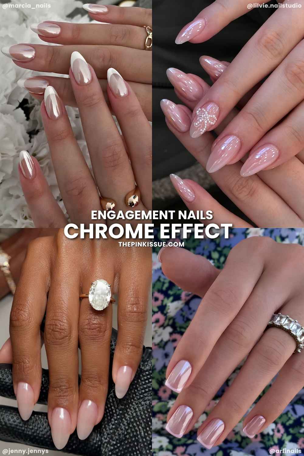 Chrome effect engagement manicures