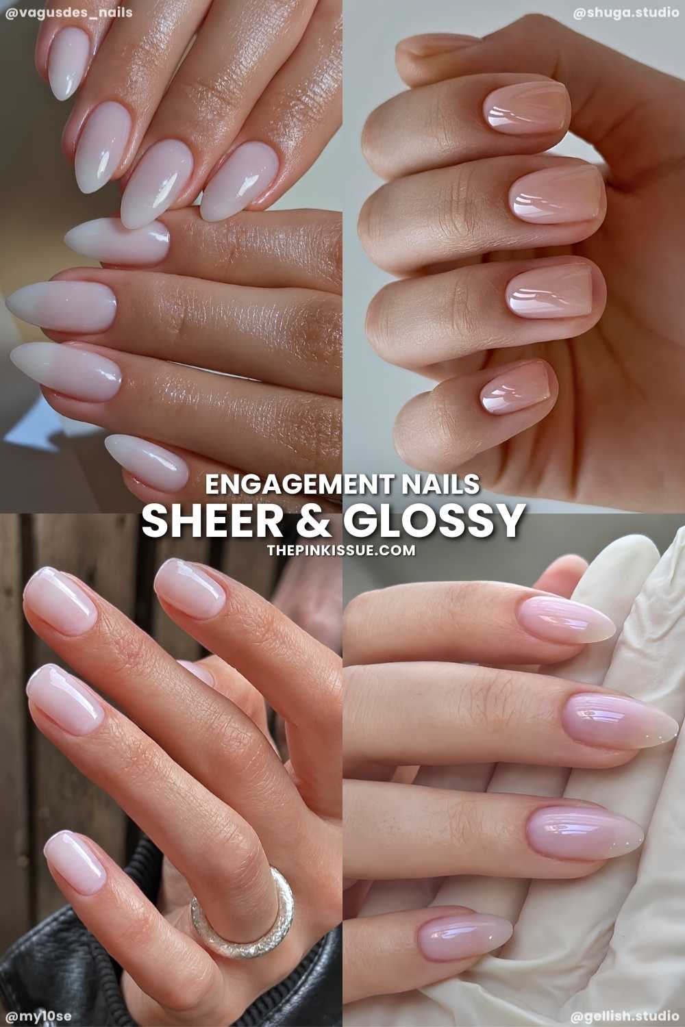 Sheer and glossy engagement nails