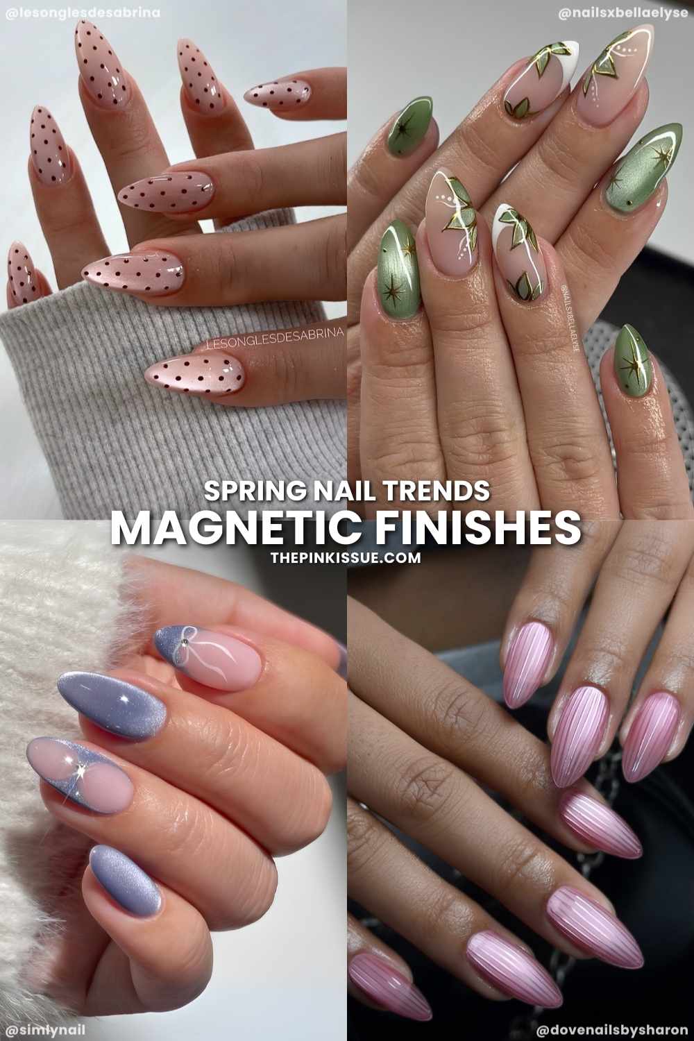 Spring nails with magnetic finishes
