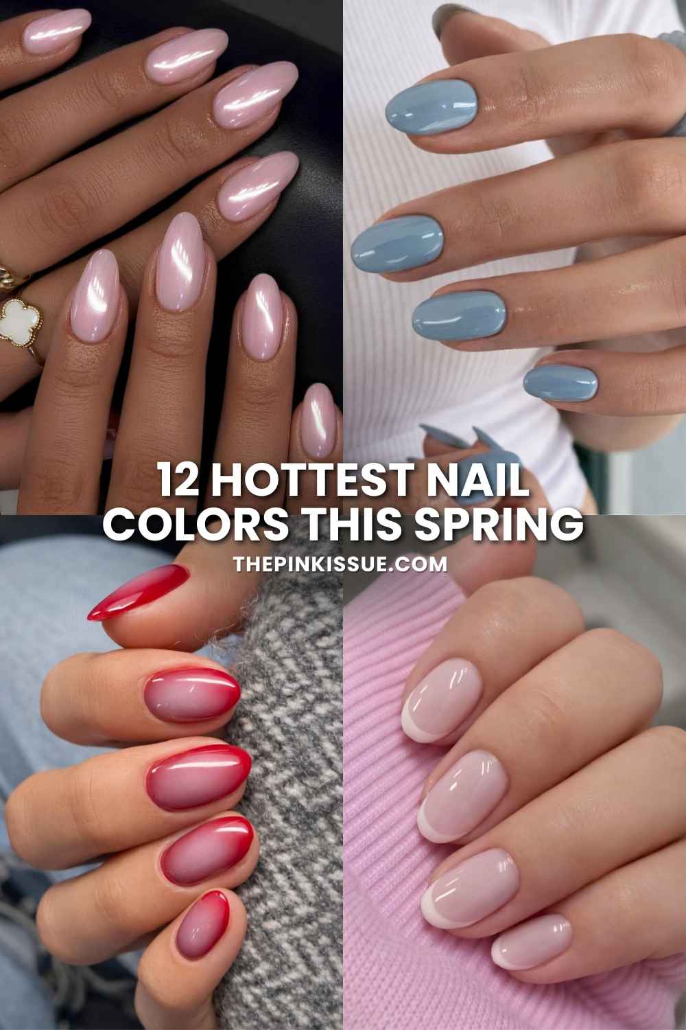 Trendiest spring nail colors Pinterest