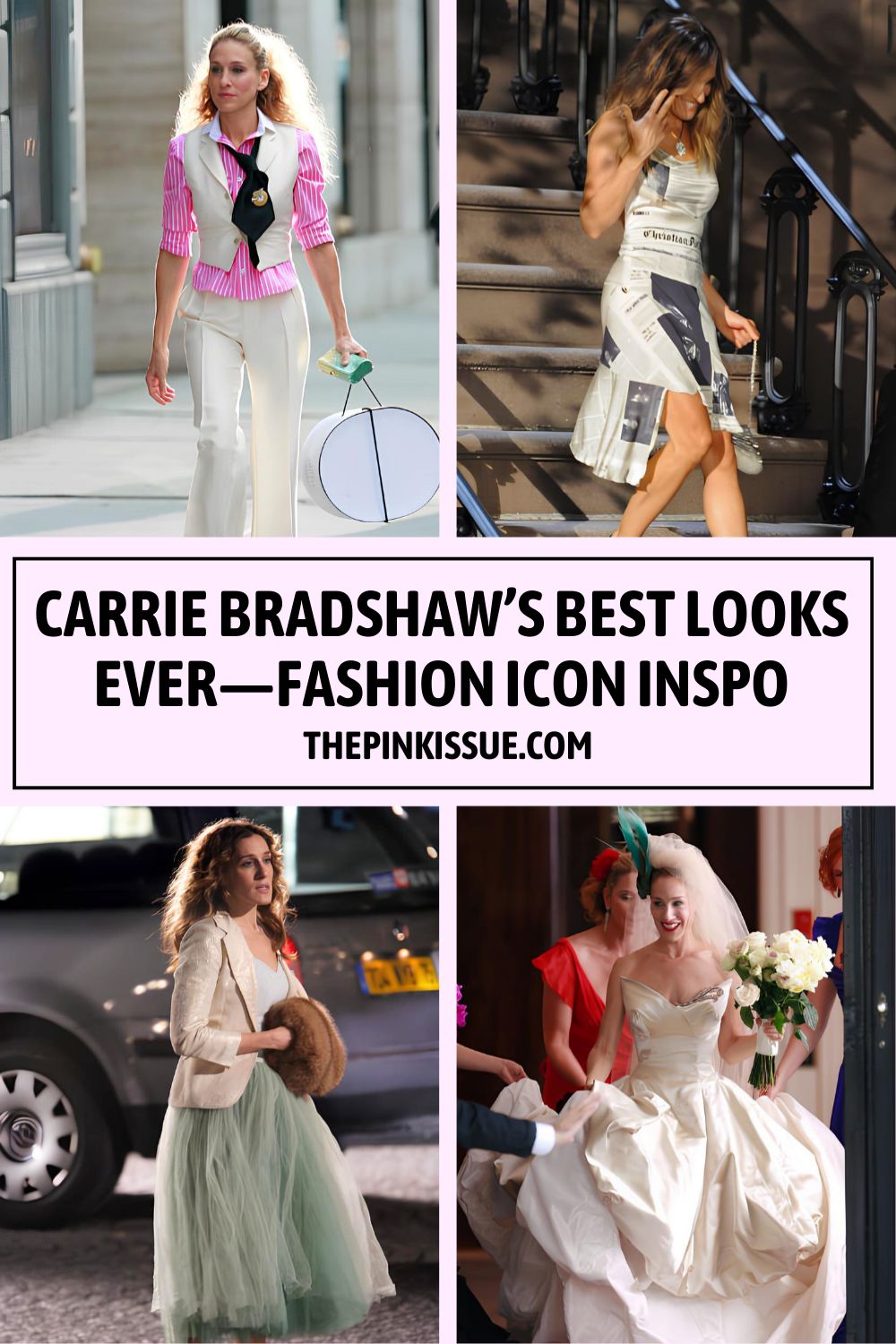 Carrie Bradshaw best looks ever Pinterest