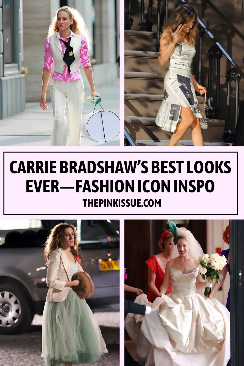 Carrie Bradshaw best looks ever Pinterest