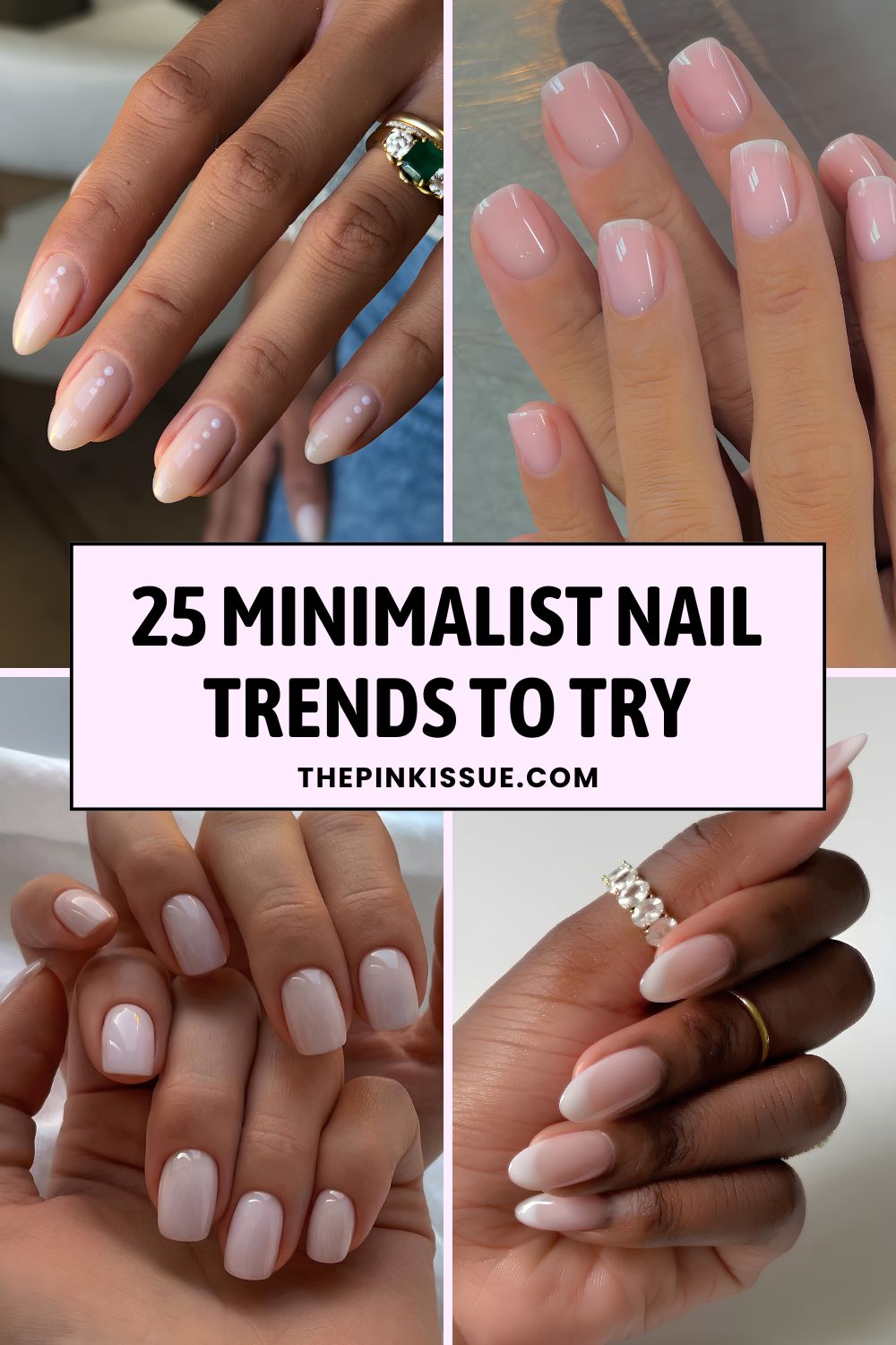 Minimalist nail trends Pinterest