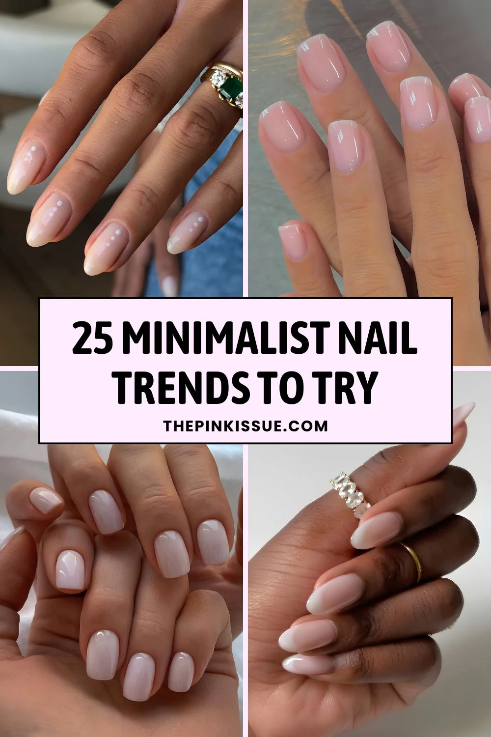 Minimalist nail trends Pinterest