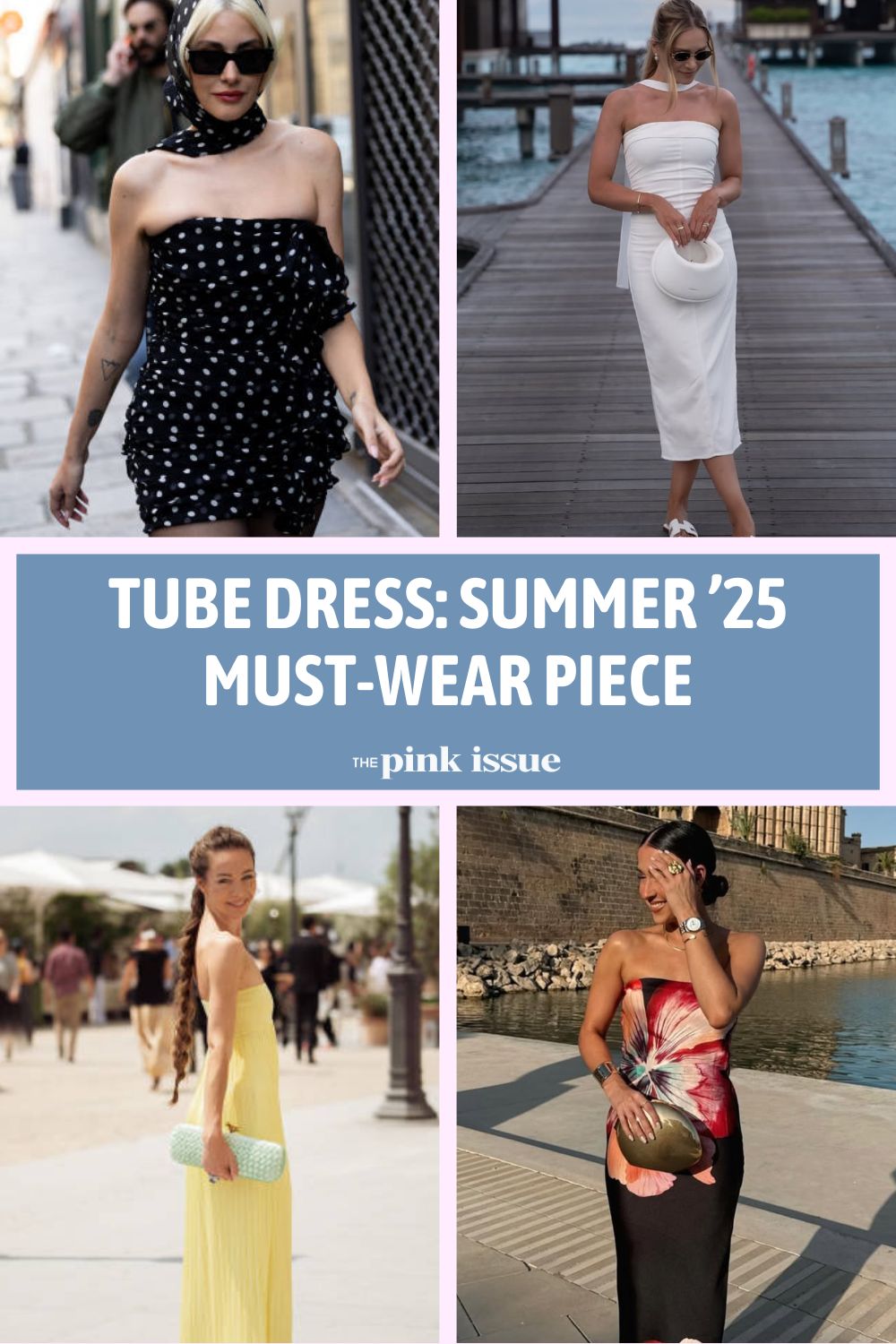 Tube dress trend inspo Pinterest