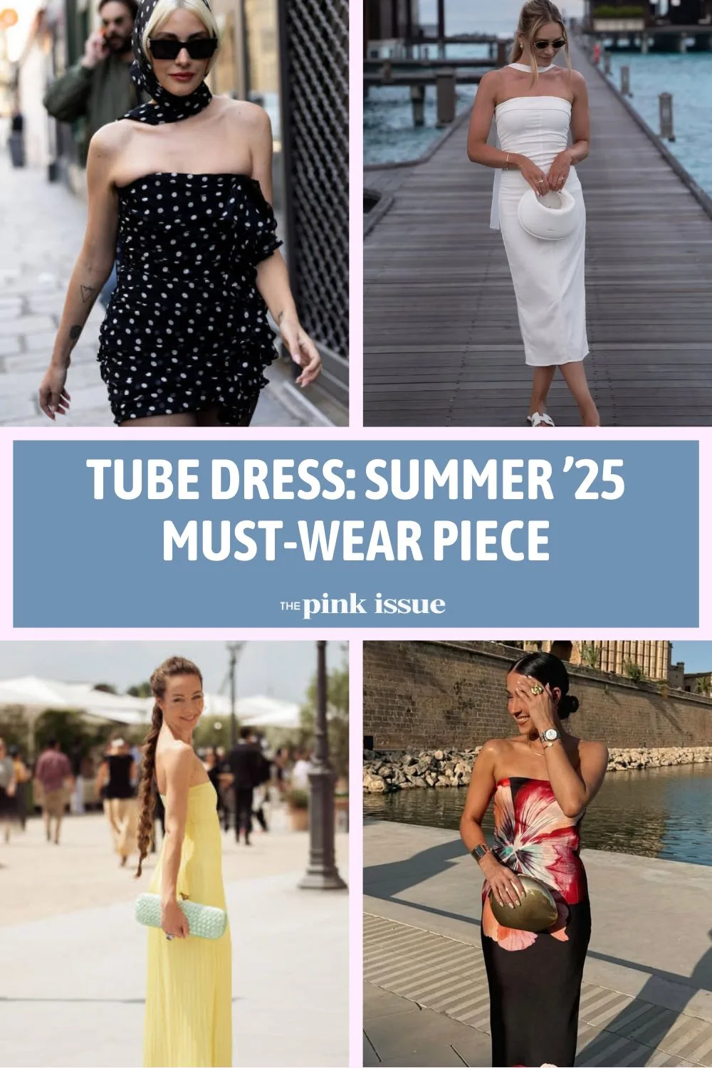 Tube dress trend inspo Pinterest