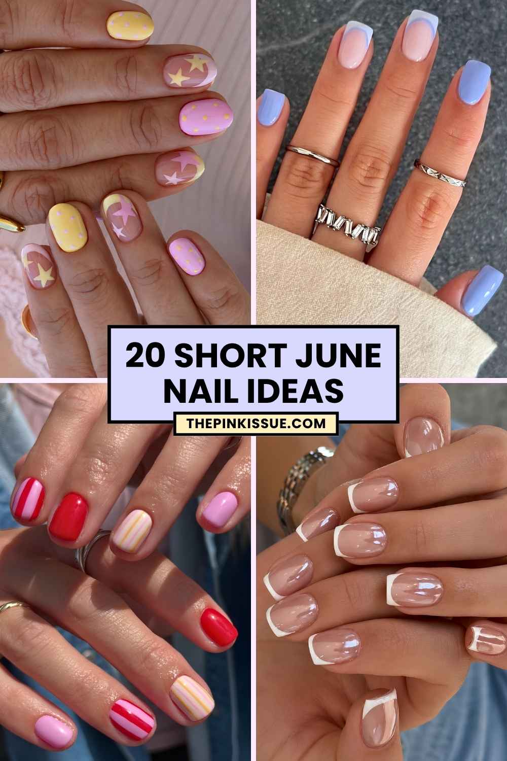 Short June nail ideas Pinterest