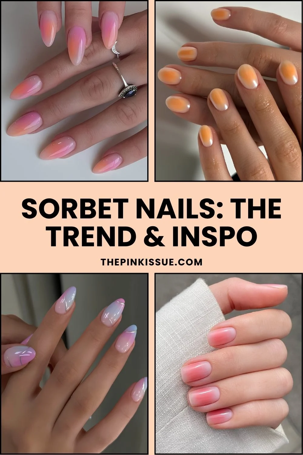 Sorbet nails trend Pinterest