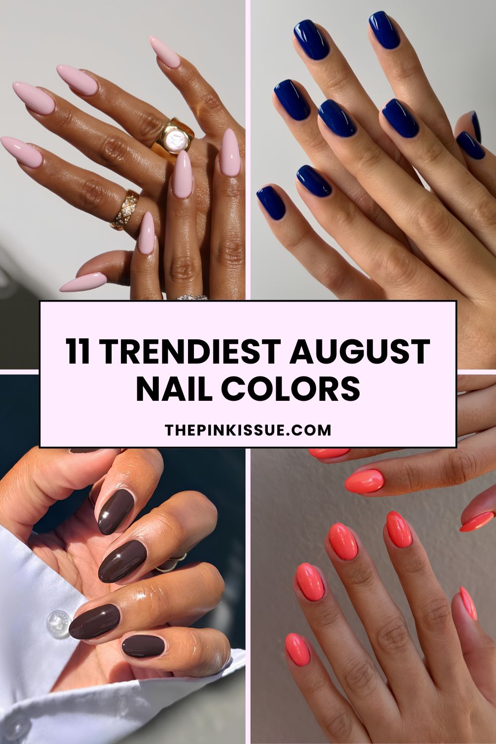 August nail colors pinterest