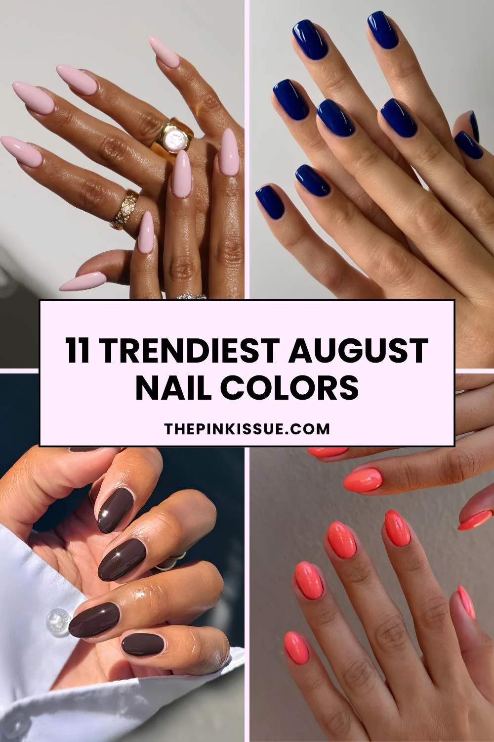 August nail colors pinterest