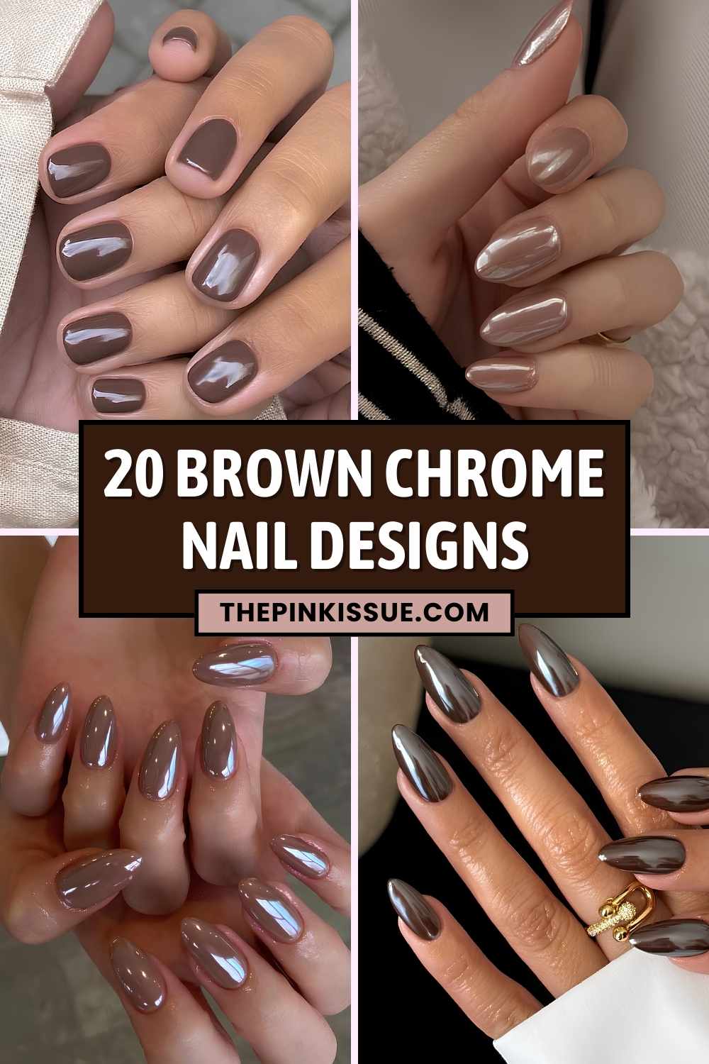 Brown chrome nail designs Pinterest