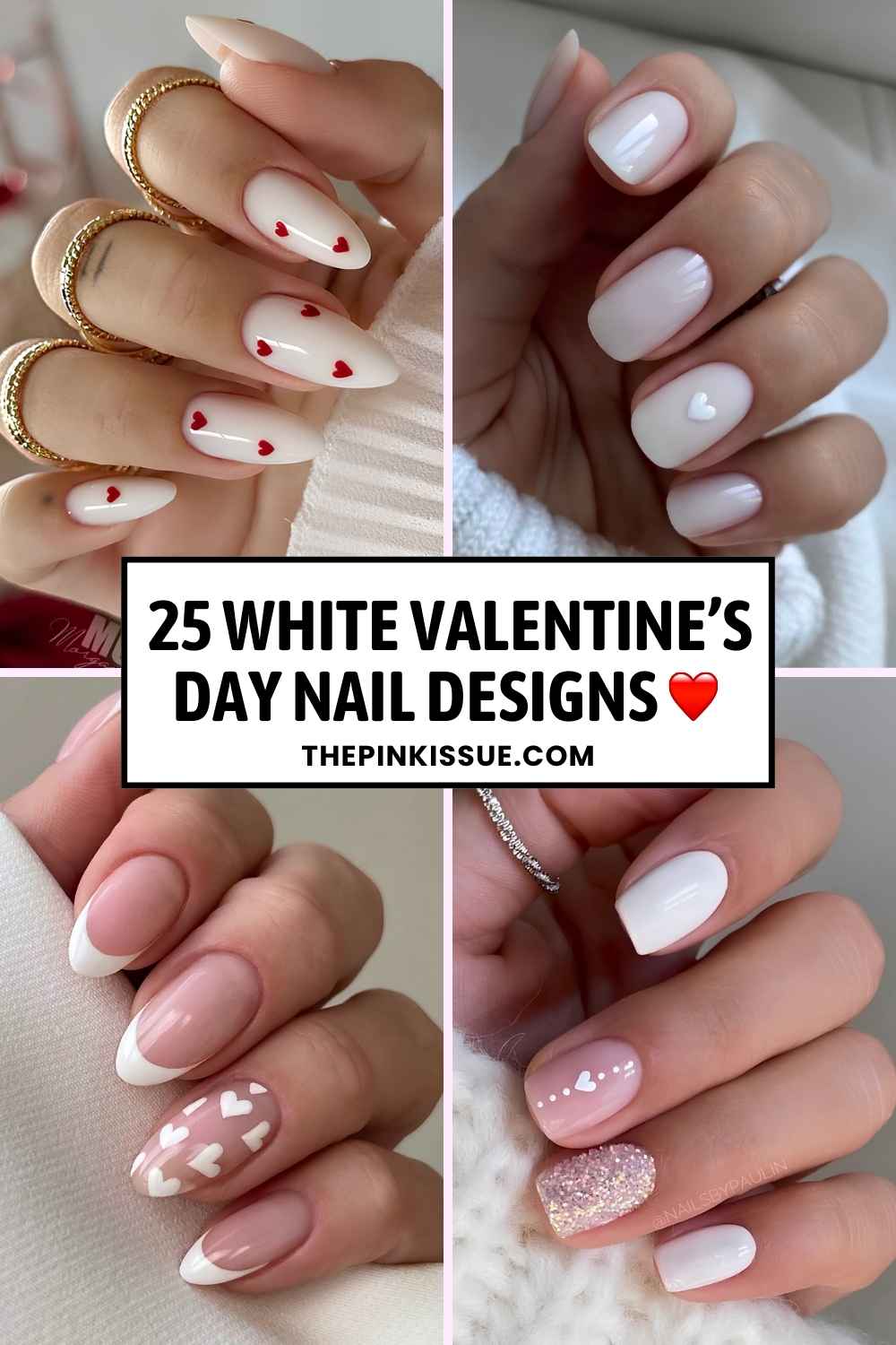 White Valentines Day nail ideas Pinterest