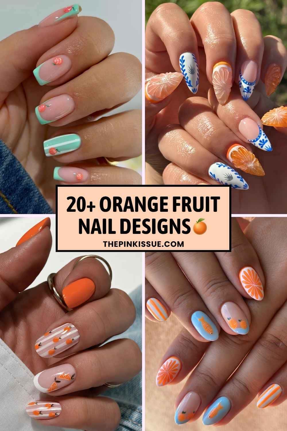 Orange fruit nail inspo Pinterest